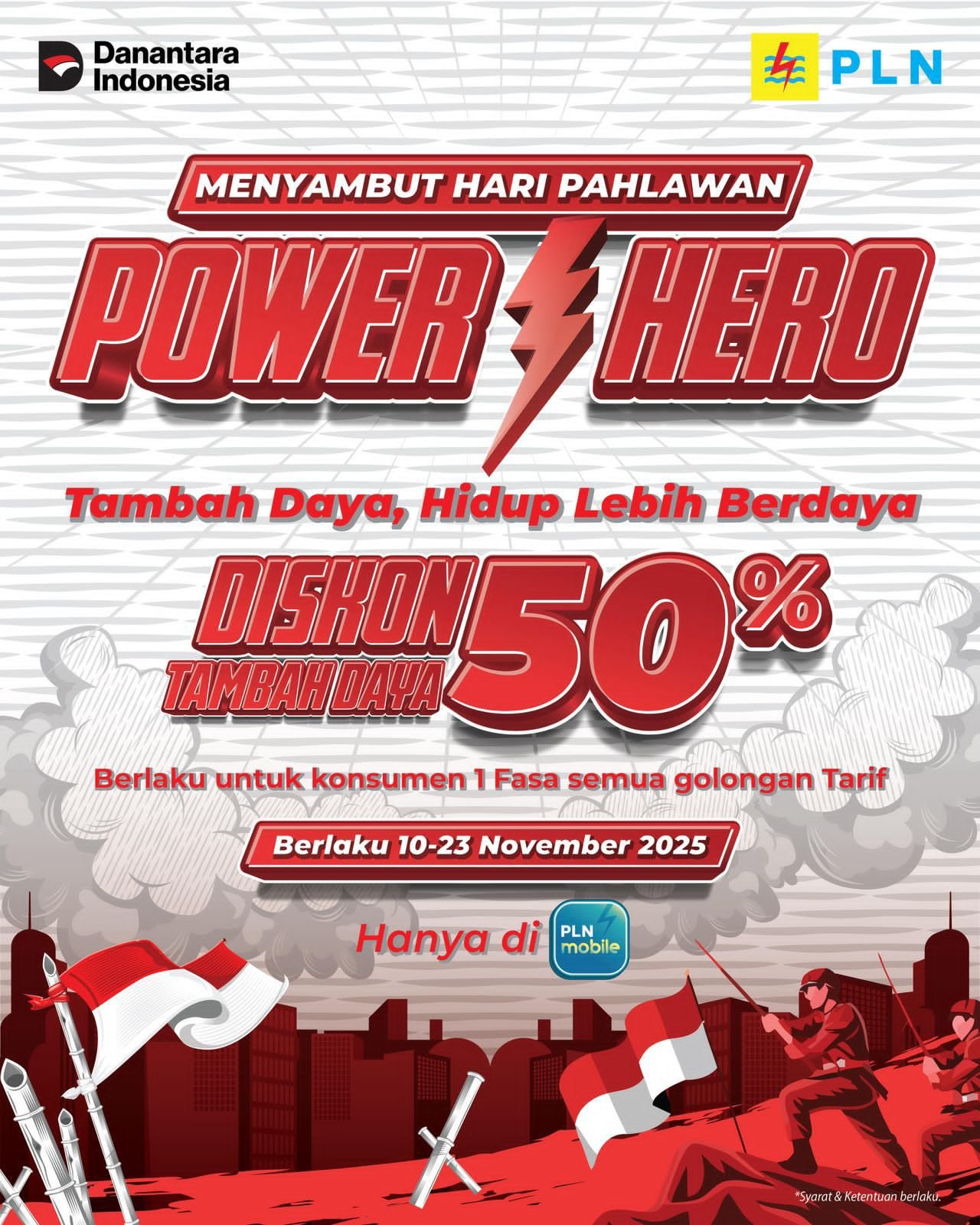 Semangat Hari Pahlawan, PLN Luncurkan Program “Power Hero”, Beri Diskon 50% Tambah Daya